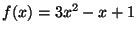 f(x)=3x�-x+1